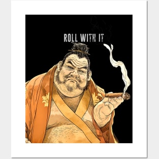 Puff Sumo: Roll With It and Chill on a dark (Knocked Out) background Posters and Art